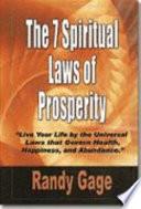 The 7 Spiritual Laws of Prosperity