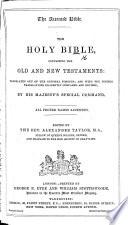 The Accented Bible ... All Proper Names Accented. Edited by the Rev. Alexander Taylor