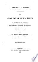 The Agamemnon of Aeschylus