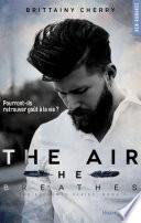 The air he breathes -Extrait offert-