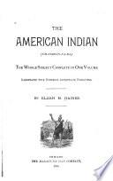 The American Indian (Uh-nish-in-na-ba)