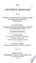 The Ancient History of the Egyptians, Carthaginians, Assyrians, Medes and Persians, Grecians and Macedonians