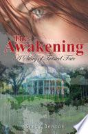 The Awakening