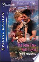 The Baby They Both Loved