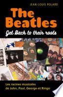 The Beatles: Get Back to their roots
