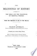 The Beginnings of History According to the Bible and the Traditions of Oriental Peoples