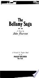 The Bellamy Saga