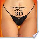 The Big Book of Pussy 3D