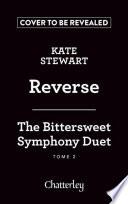 The Bittersweet Symphony Duet - Tome 2 Reverse
