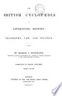The British cyclopædia of literature, history, geography, law, and politics