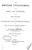 The British Cyclopaedia of the Arts and Sciences