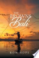 The Browns in Bali