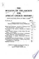 The Bulletin of the Society for African Church History