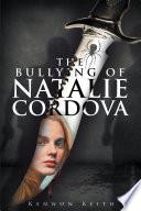 The Bullying of Natalie Cordova