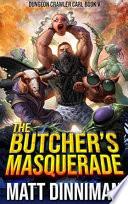 The Butcher's Masquerade
