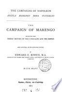 The campaigns of Napoleon: Arcola, Marengo, Jena, Waterloo, extr. from History of the French revolution (History of the consulate and the empire)