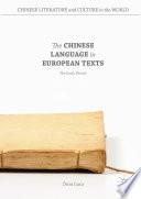 The Chinese Language in European Texts