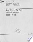 The Clean Air Act; Annual Report