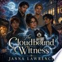 The Cloudbound Witness