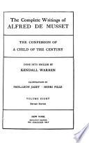 The Complete Writings of Alfred de Musset