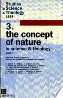 The Concept of Nature in Science and Theology
