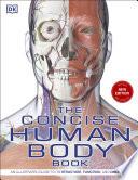 The Concise Human Body Book