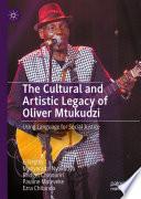 The Cultural and Artistic Legacy of Oliver Mtukudzi