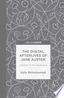 The Digital Afterlives of Jane Austen