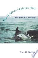 The Dolphins of Hilton Head