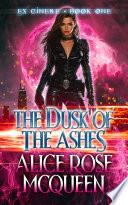 The Dusk Of The Ashes