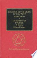 The East in the Light of the West and Children of Lucifer