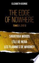 The edge of nowhere - tomes 1, 2 et 3