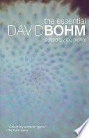 The Essential David Bohm