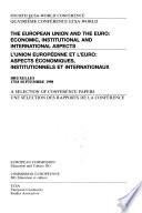 The European Union and the Euro
