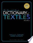 The Fairchild Books Dictionary of Textiles