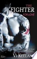 The fighter for love