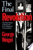 The Final Revolution