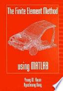 The Finite Element Method Using MATLAB