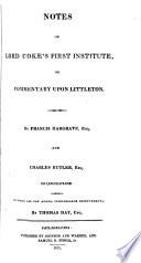 The First Part of the Institutes of the Laws of England, Or, A Commentary Upon Littleton