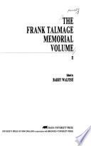The Frank Talmage Memorial Volume