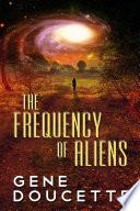 The Frequency of Aliens