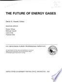 The Future of Energy Gases