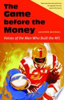 The Game Before the Money