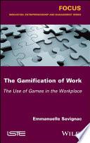The Gamification of Work