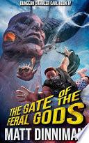 The Gate of the Feral Gods