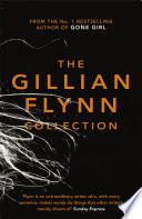 The Gillian Flynn Collection
