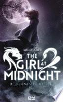 The Girl at Midnight - tome 1 : De plumes et de feu