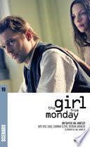 The Girl from Monday (scénario du film)