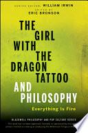 The Girl with the Dragon Tattoo and Philosophy