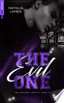 The Golden Trinity, Tome 2 : The Evil One